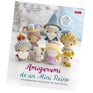 Libro Amigurumi de un Mini Reino - Ed.Drac